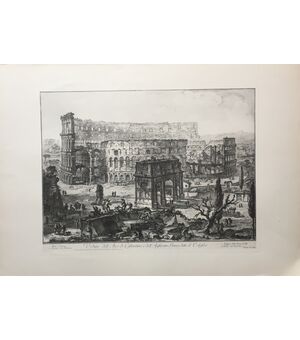 "Veduta dell'Arco di Costantino e dell'Anfitreato Flavio" -  XIX sec. - incisione a bulino Piranesi 