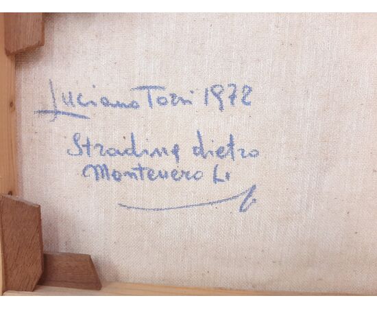 DIPINTO AD OLIO SU TELA DI SCUOLA LABRONICA FIRMATO LUCIANO TORSI 1972
